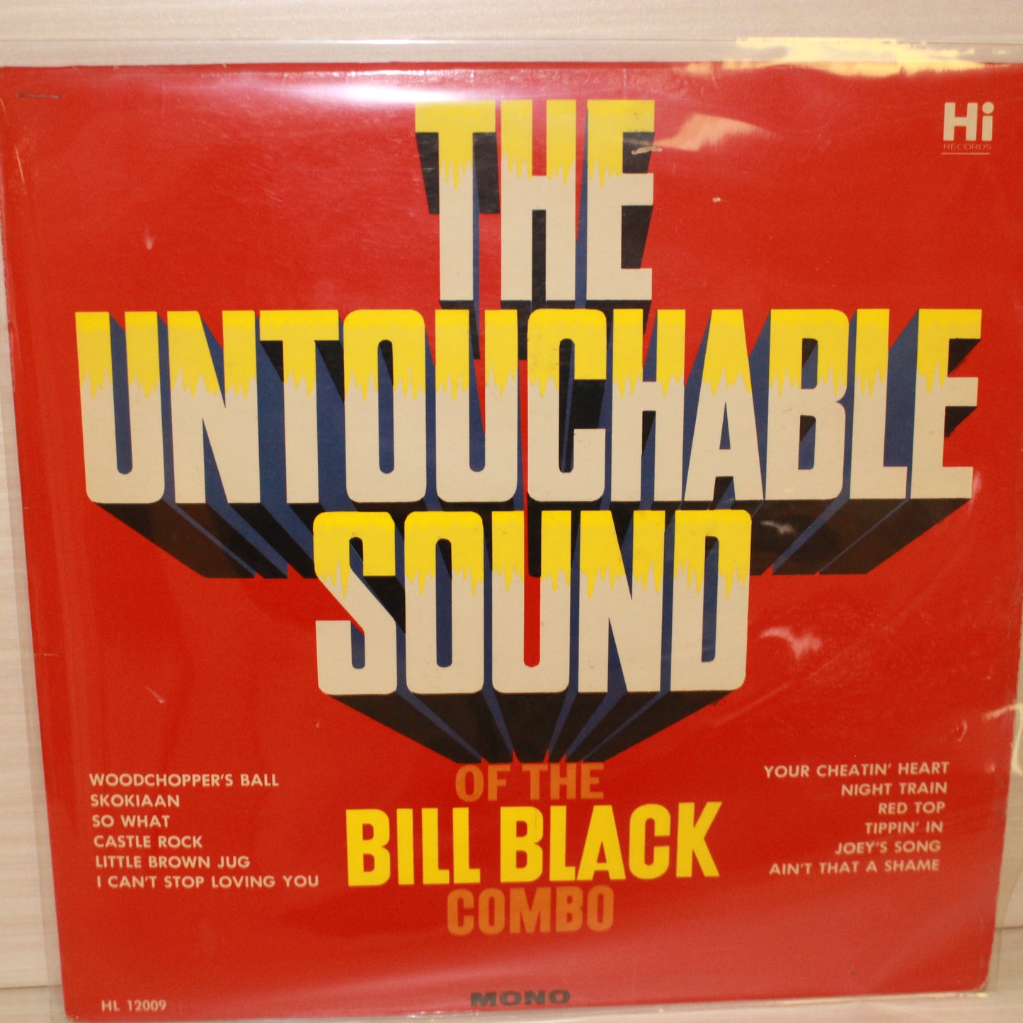 Bill Black's Combo : The Untouchable Sound Of The Bill Black Combo (LP,Album,Mono)