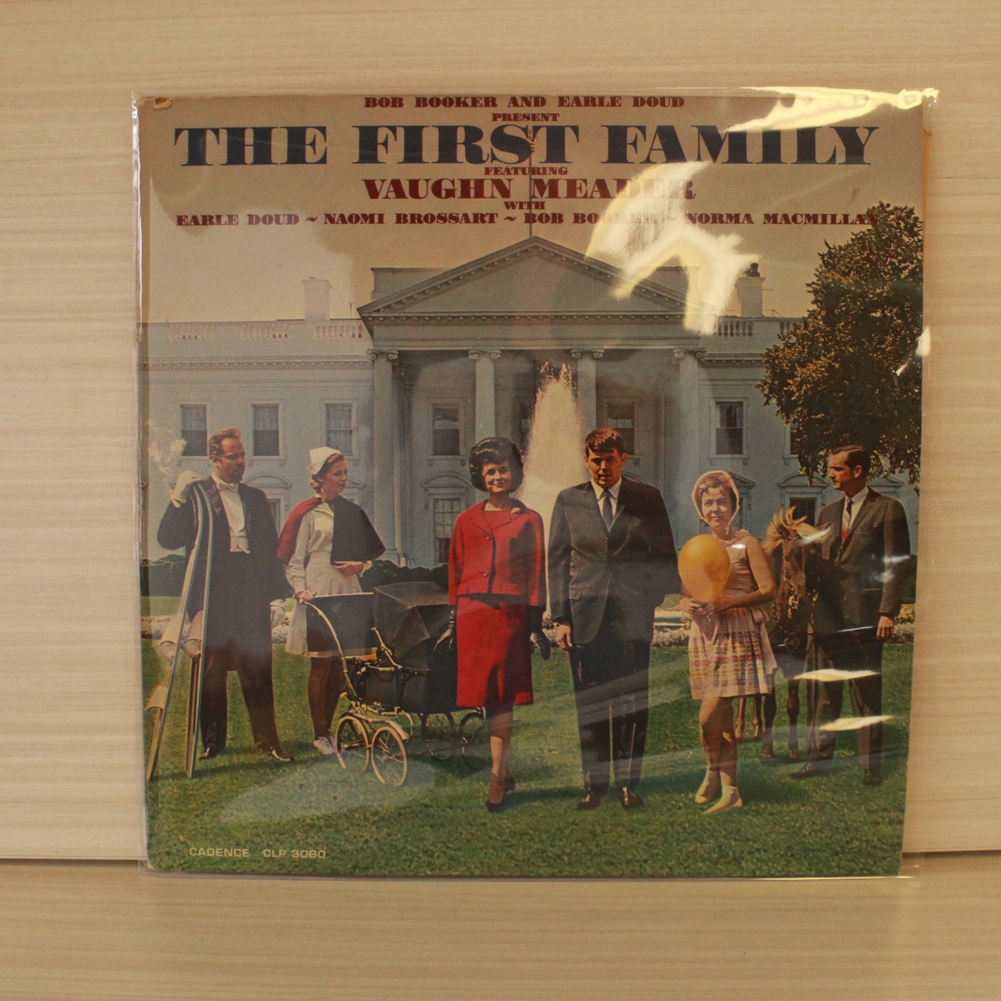 Bob Booker And Earle Doud Featuring Vaughn Meader With Earle Doud - Naomi Brossart - Bob Booker - Norma Macmillan : The First Family (LP,Album,Mono)