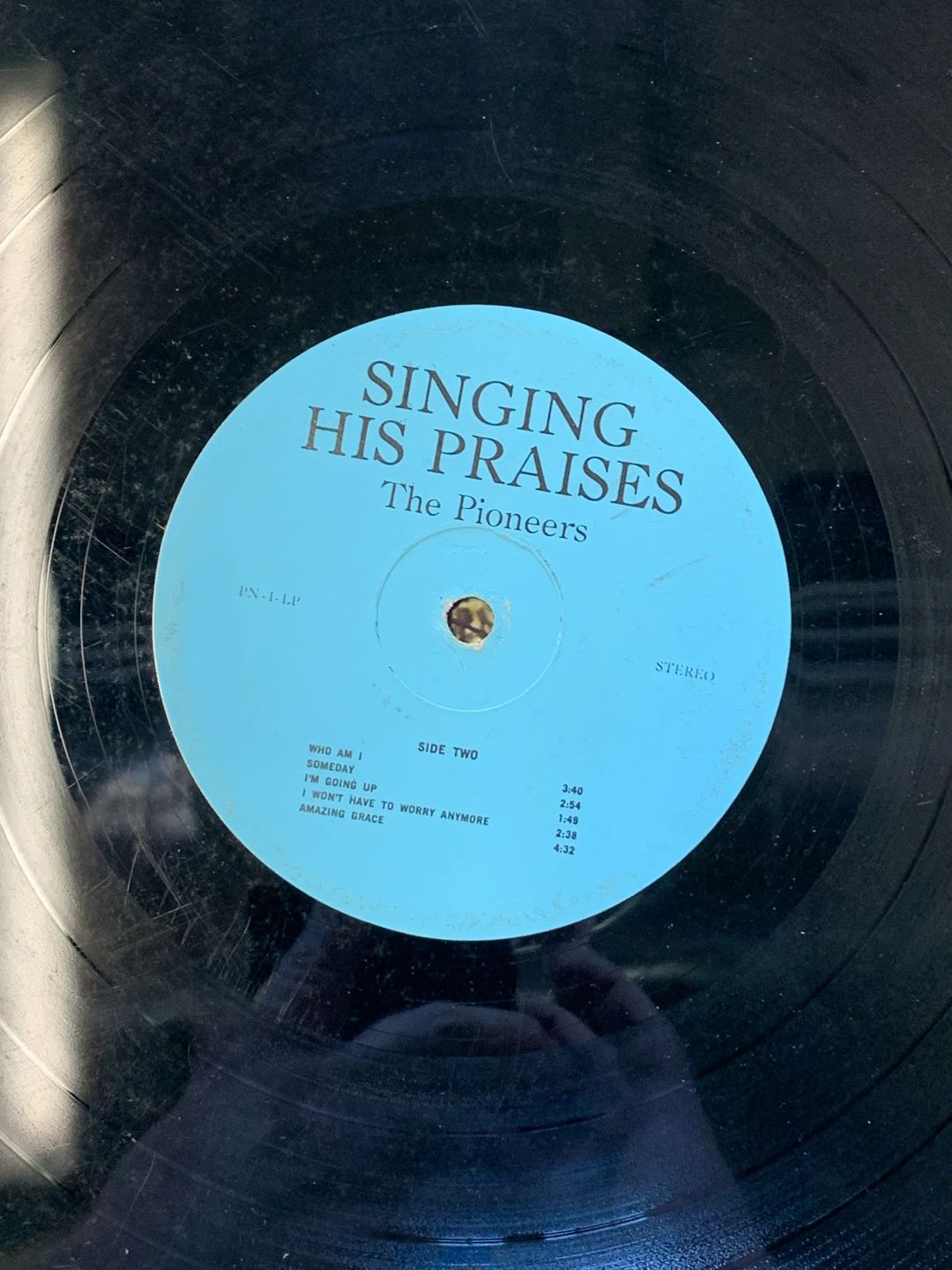 Pioneers Quartet, The – Singing His Praises (Not On Label (The Pioneers Quartet Self-released))