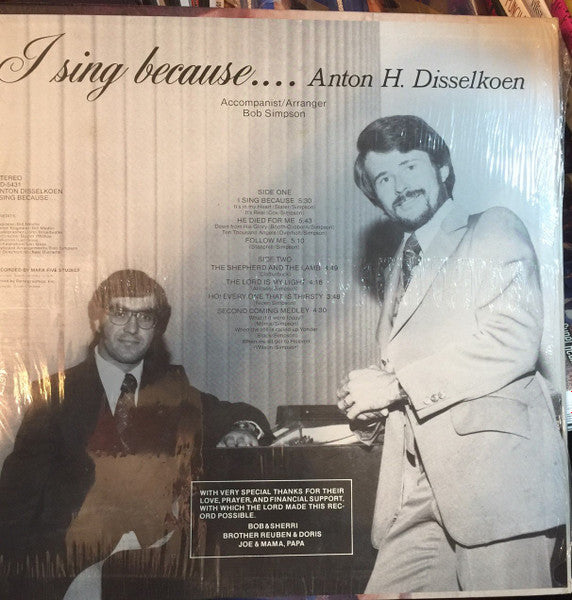 Anton H. Disselkoen : I Sing Because (LP,Stereo)