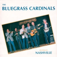 The Bluegrass Cardinals : On Stage In Nashville (LP,Album)