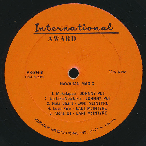 Lani McIntire, Johnny Pineapple, Johnny Poi : Hawaiian Magic (The Wonderful Sound Of Hawaiian Music) (LP,Compilation,Mono)