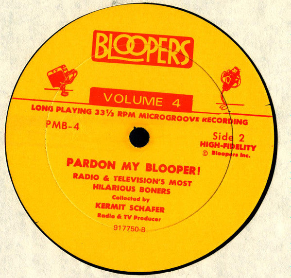 Kermit Schafer : Pardon My Blooper! (2nd Series) (LP)