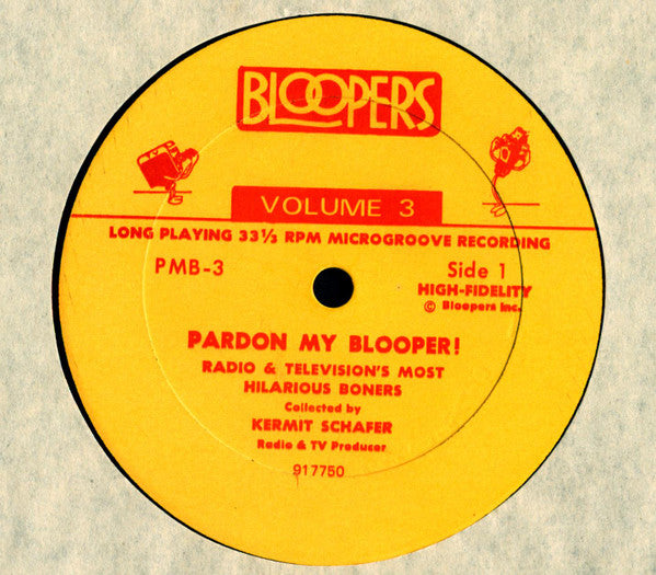 Kermit Schafer : Pardon My Blooper! (2nd Series) (LP)
