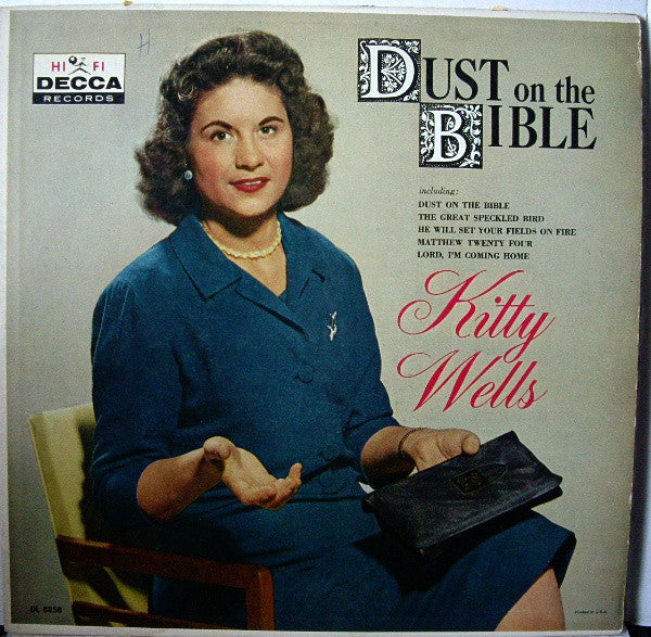 Kitty Wells : Dust On The Bible (LP,Album,Mono)
