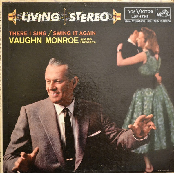 Vaughn Monroe And His Orchestra : There I Sing / Swing It Again (LP,Album,Stereo)