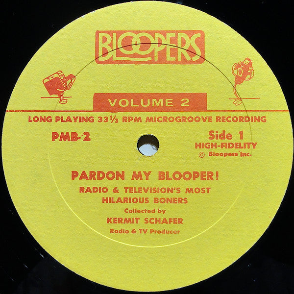 Kermit Schafer : The Best Of Pardon My Blooper (LP,Compilation)
