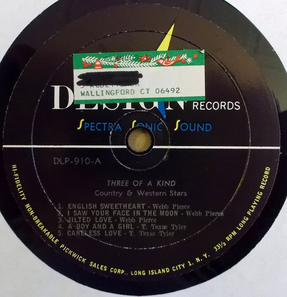 Webb Pierce / T. Texas Tyler / Patsy Cline : Three Of A Kind (3 Top Stars Of Country & Western) (LP,Compilation)