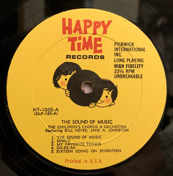 The Children's Chorus & Orchestra, Bill Heyer, Jane A. Johnston : The Sound Of Music (LP,Album)