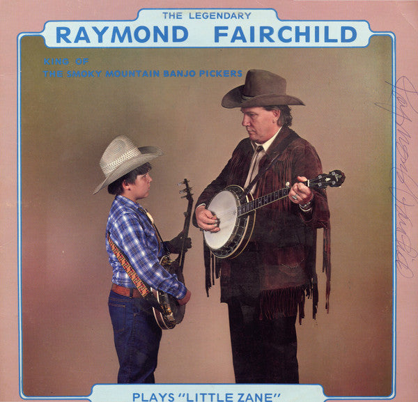 Raymond Fairchild : Little Zane (LP,Album,Stereo)