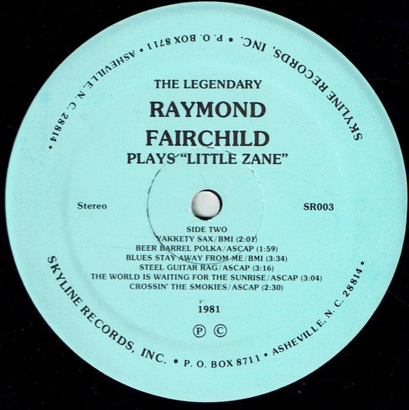 Raymond Fairchild : Little Zane (LP,Album,Stereo)