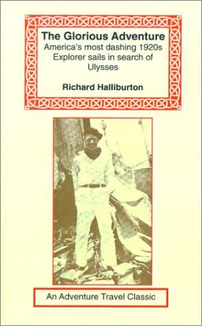 The Glorious Adventure — Richard Halliburton — cover