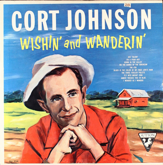 Cort Johnson : Wishin' And Wanderin' (LP, Album, Mono)