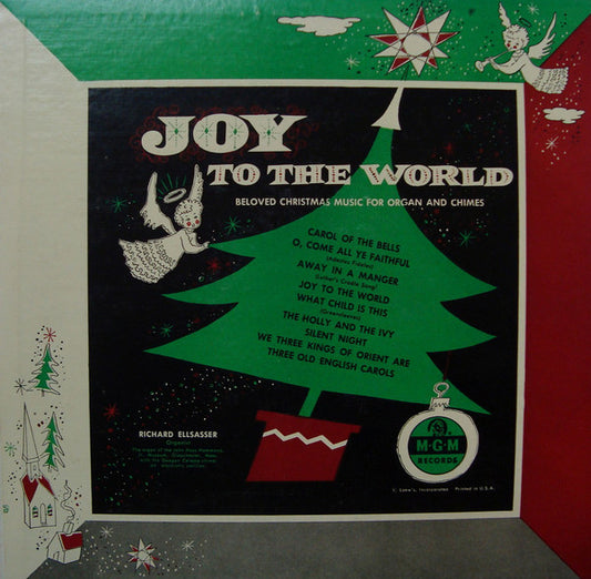 Richard Ellsasser : Joy To The World Beloved Christmas Music For Organ And Chimes (LP,10",Mono)