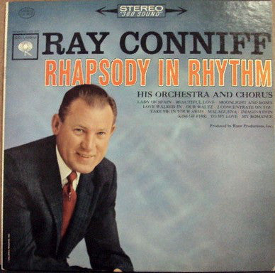 Ray Conniff And His Orchestra & Chorus : Rhapsody In Rhythm (LP,Album,Stereo)