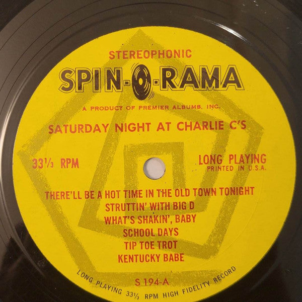 Charlie C : Saturday Night At Charlie C's The Speakeasy Sound (LP,Stereo)