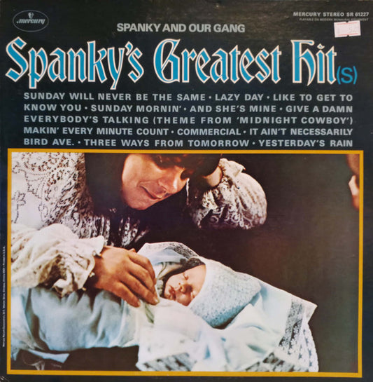 Spanky & Our Gang : Spanky's Greatest Hit(s) (LP,Compilation,Reissue,Stereo)