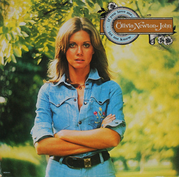Olivia Newton-John : If You Love Me, Let Me Know (LP,Album,Stereo)