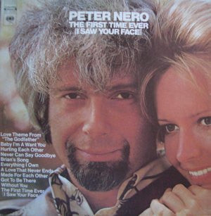 Peter Nero : The First Time Ever (I Saw Your Face) (LP,Album)