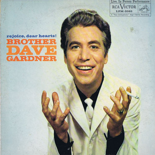 Brother Dave Gardner : Rejoice, Dear Hearts! (LP,Album,Mono)