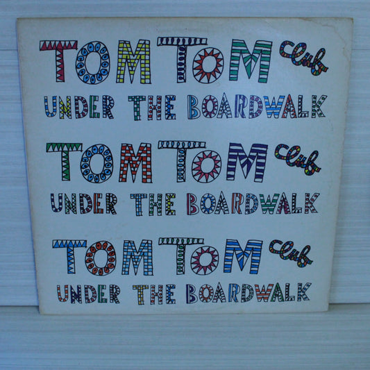 Tom Tom Club : Under The Boardwalk (12",45 RPM)