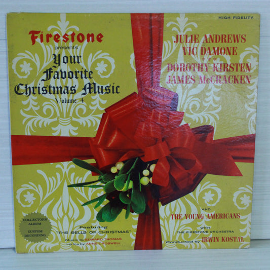 Irwin Kostal And The Firestone Orchestra Starring Julie Andrews • Vic Damone ••• Dorothy Kirsten • James McCracken, The Young Americans : Firestone Presents Your Favorite Christmas Music Volume 4 (LP,Stereo,Album)