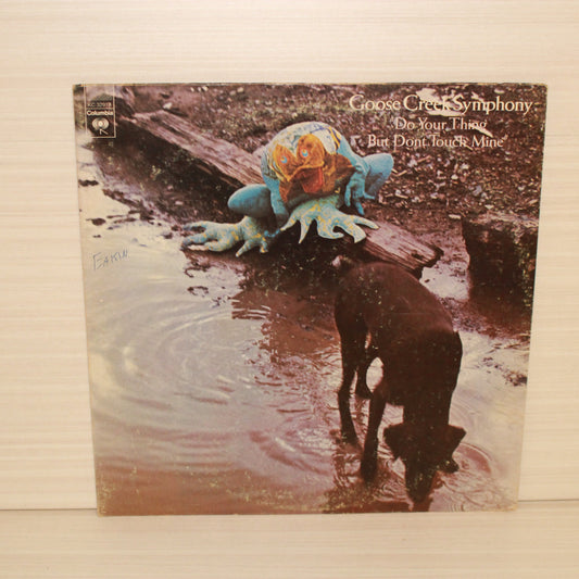Goose Creek Symphony : "Do Your Thing But Don't Touch Mine" (LP,Album)