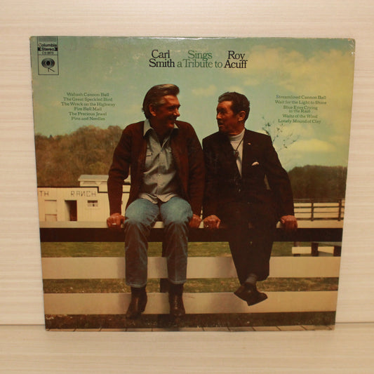 Carl Smith (3) : Carl Smith Sings A Tribute To Roy Acuff (LP,Album,Stereo)