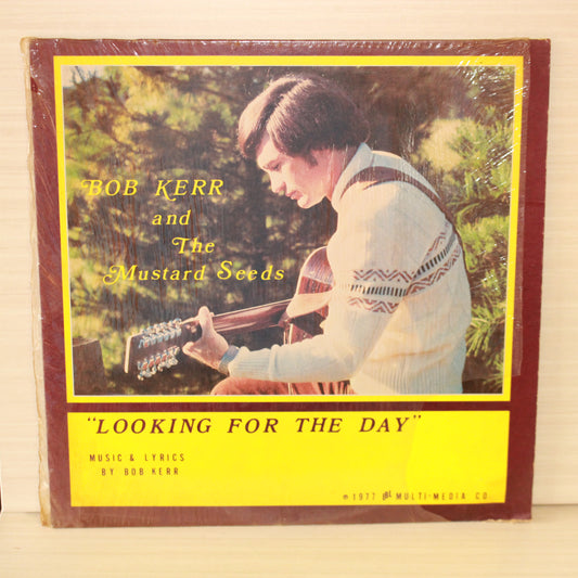 Bob Kerr And The Mustard Seeds : Looking For The Day (LP)