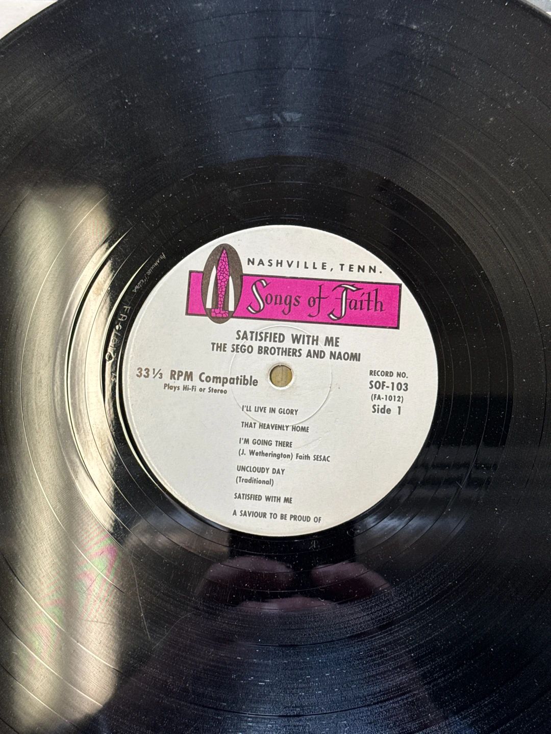Sego Brothers And Naomi – Satisfied With Me (1961, Songs Of Faith Records)