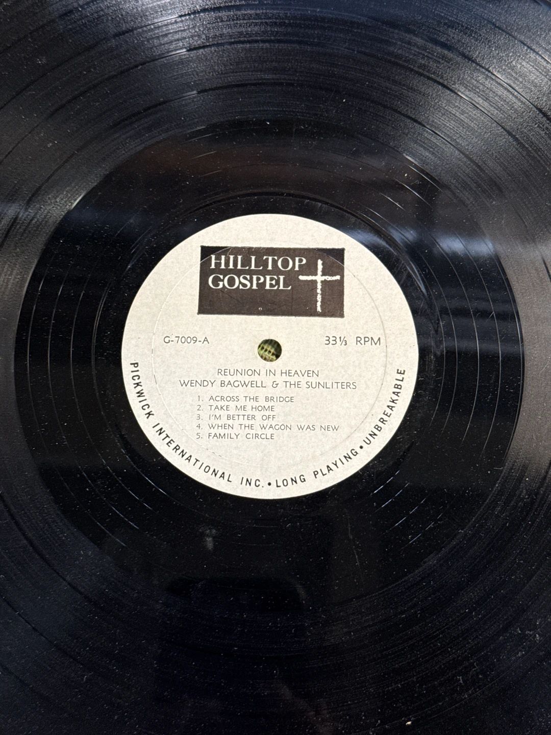 Wendy Bagwell And The Sunliters – Reunion In Heaven (1967, Hilltop Gospel)
