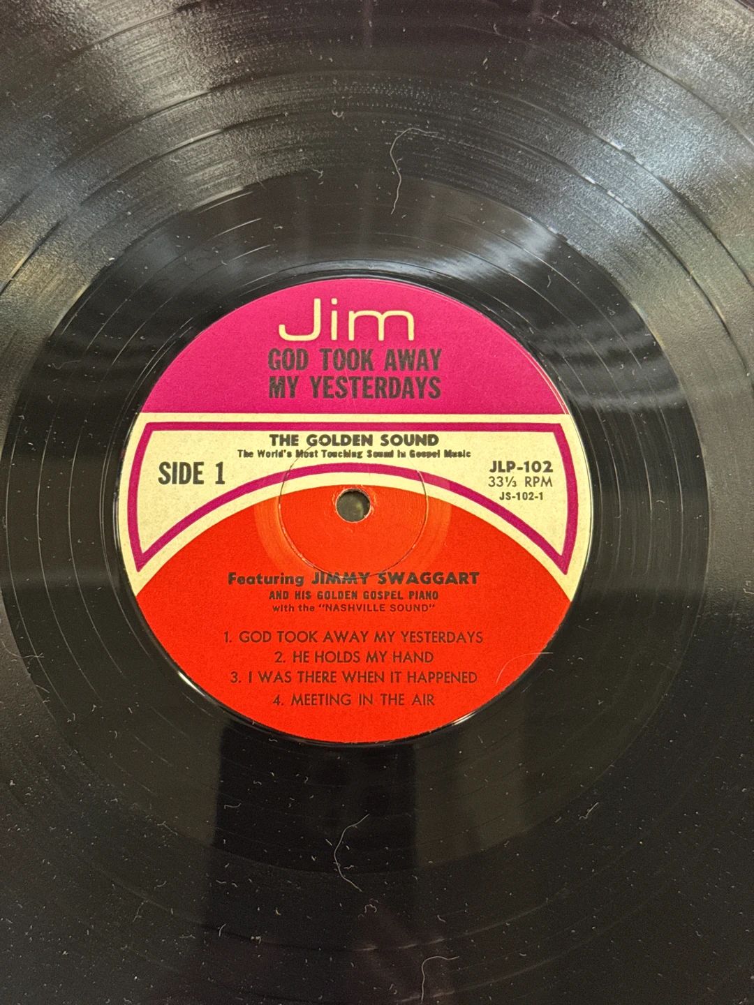 Jimmy Swaggart – God Took Away My Yesterdays (1972, Jim Records)