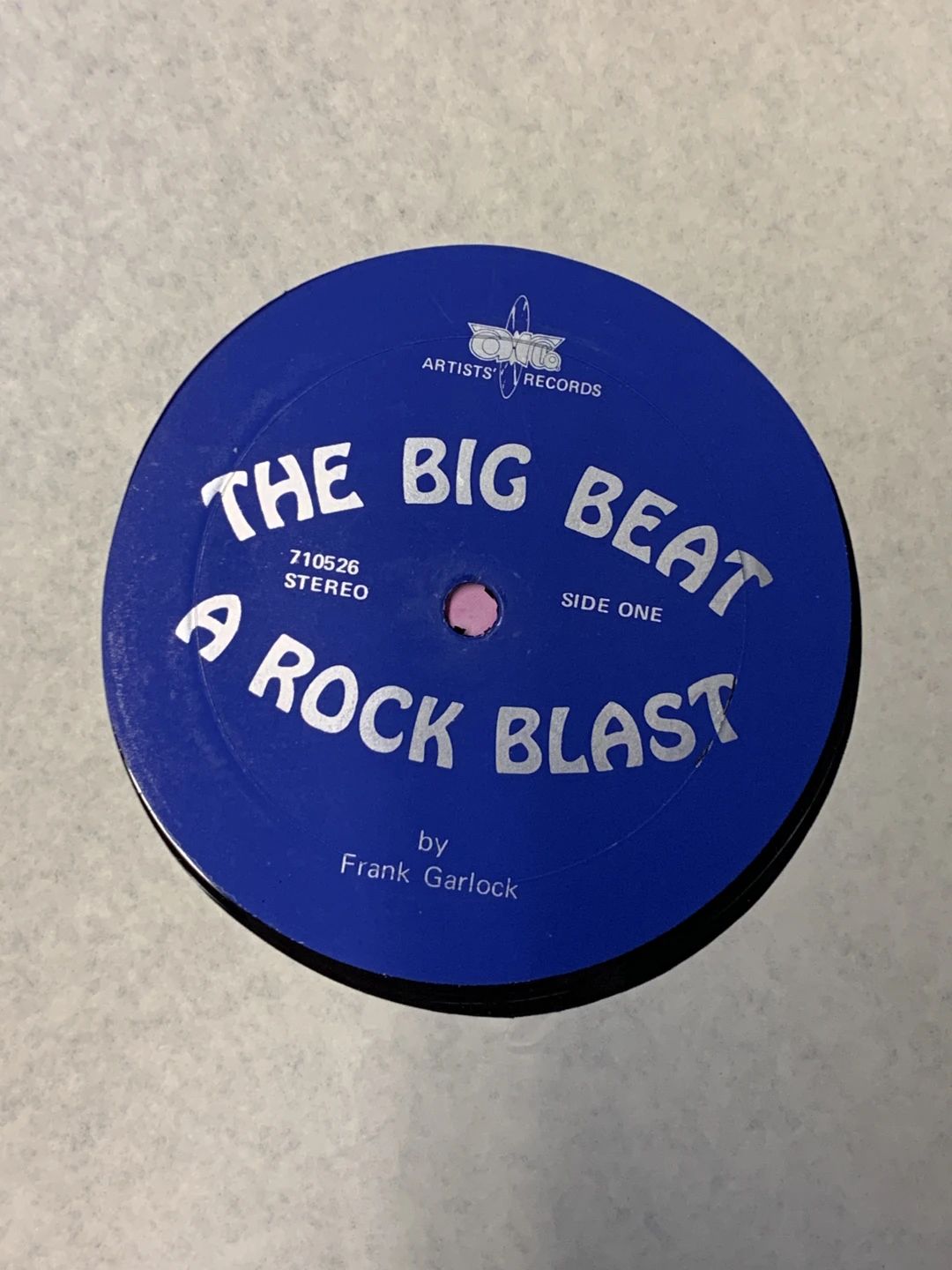 Frank Garlock – The Big Beat - A Rock Blast (1971, Artist's Records)