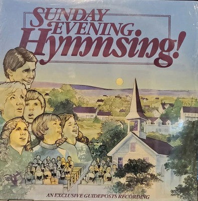 Various - Sunday Evening Hymnsing! (1983, Guideposts) (1983, Guideposts)
