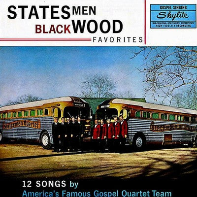 The Statesmen Quartet|The Blackwood Brothers Quartet - Favorites (1960, Skylite) (1960, Skylite)