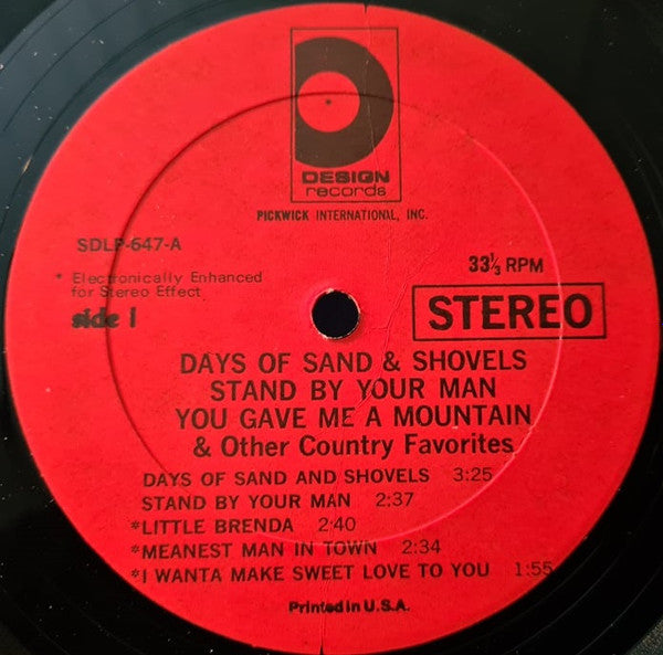 Various : Days Of Sand & Shovels - You Gave Me A Mountain - Stand By Your Man & Other Country Favorites (LP,Compilation,Stereo)