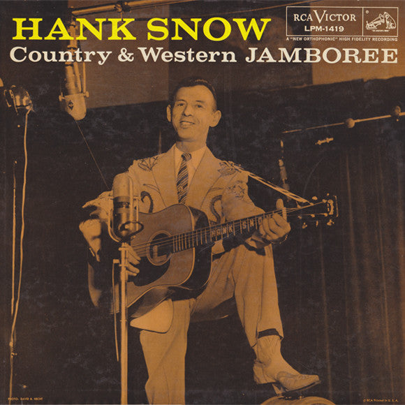 Hank Snow And His Rainbow Ranch Boys : Country & Western Jamboree (LP,Album,Mono)