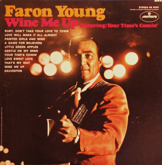 Faron Young : Wine Me Up (LP, Album)