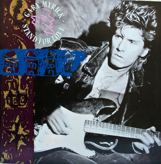 Gary Myrick : Stand For Love (LP,Album)