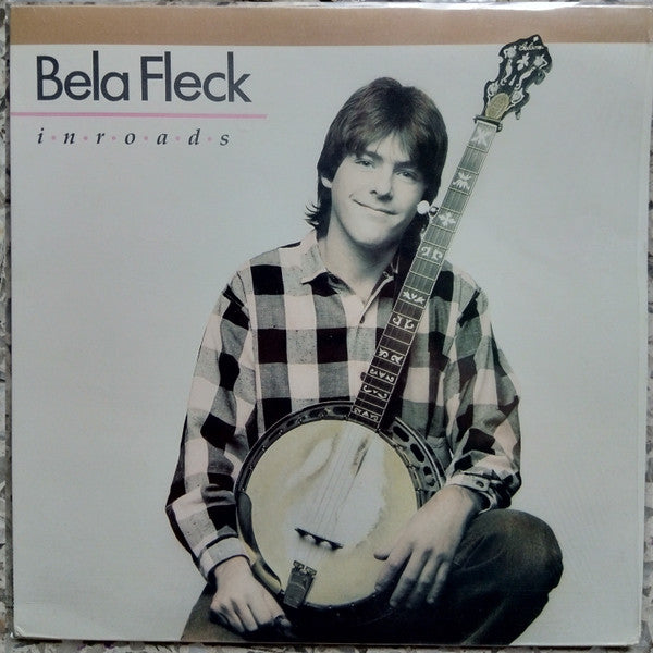 Béla Fleck : Inroads (LP,Album)