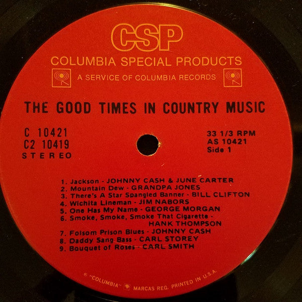 Various : The Good Times In Country Music (LP,Compilation,Stereo)