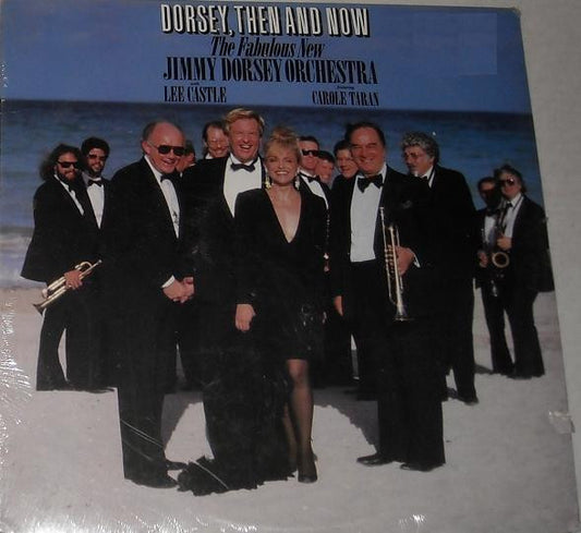 Jimmy Dorsey And His Orchestra With Lee Castle Featuring Carole Taran : Dorsey, Then And Now (LP,Album)