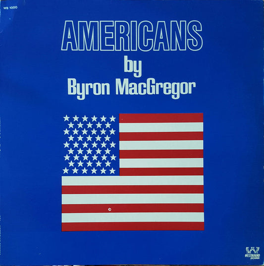 Byron MacGregor : Americans (LP,Album,Stereo)
