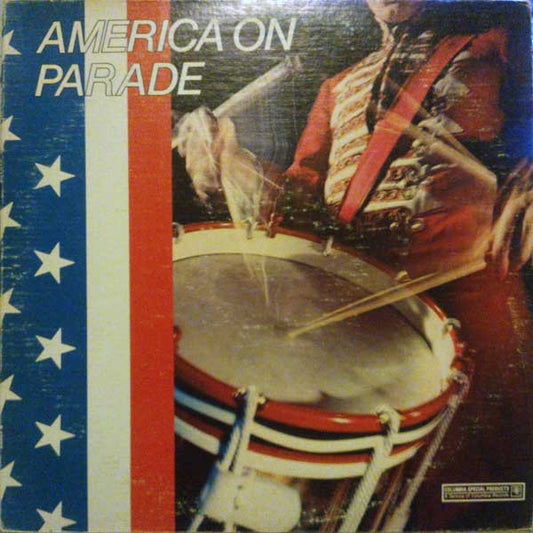 Various : America On Parade For Our 200th Birthday (LP,Compilation)