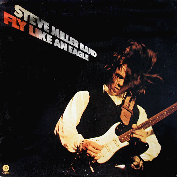 Steve Miller Band : Fly Like An Eagle (LP,Album)