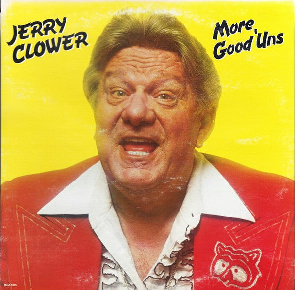 Jerry Clower : More Good 'Uns ()