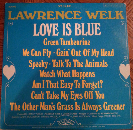 Lawrence Welk : Love Is Blue (LP,Album,Stereo)