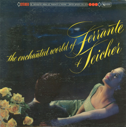 Ferrante & Teicher : The Enchanted World Of Ferrante & Teicher (LP,Album,Stereo)
