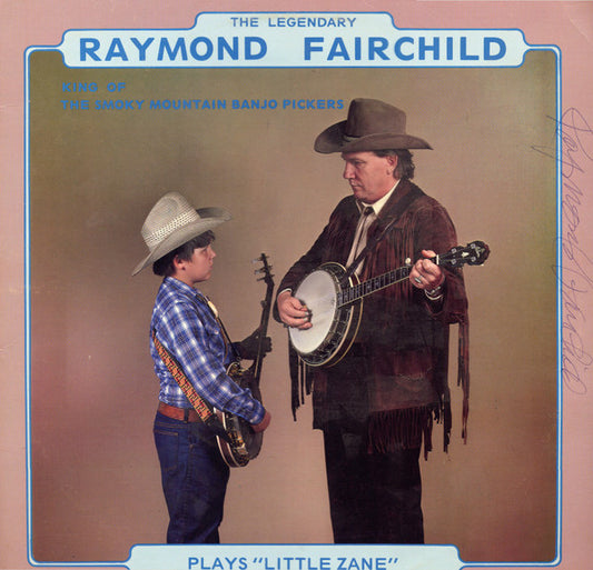 Raymond Fairchild : Little Zane (LP,Album,Stereo)