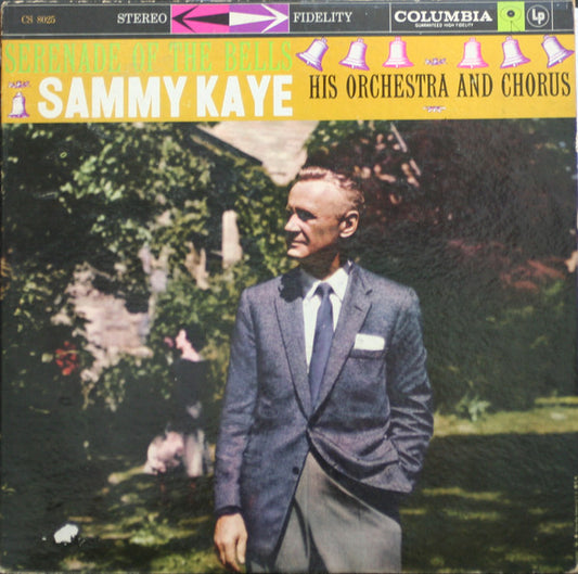 Sammy Kaye And His Orchestra : Serenade of the Bells (LP,Stereo)